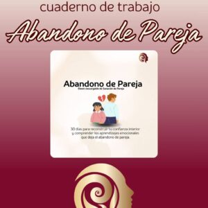 Ebook Sanación de Abandono en la Pareja