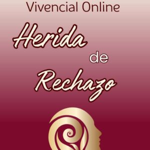 Taller Herida de Rechazo